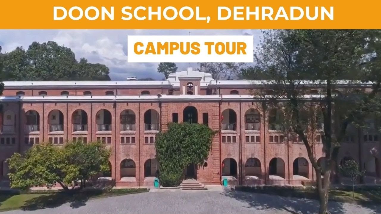 The Doon School, Dehradun | Campus Tour | Best Boarding School of Dehradun