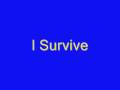 I Survive - Avalon