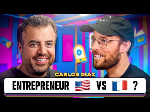 Ce que la France doit apprendre de la Silicon Valley – avec Carlos Diaz