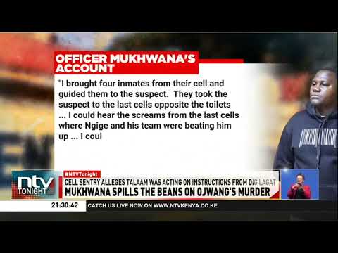 Mukhwana spills the beans on Ojwang's murder at Nairobi Central Police Station 