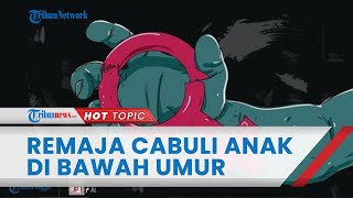 Remaja 18 Tahun di Kalbar Cabuli Anak di Bawah Umur, Korban Ditinggal Sendirian di Tempat Sepi