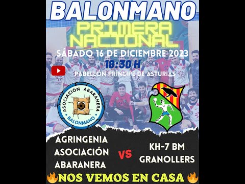 AGRINGENIA ASOC. ABARANERA - KH7 BM GRANOLLERS. PRIMERA NACIONAL MASCULINA GRUPO E