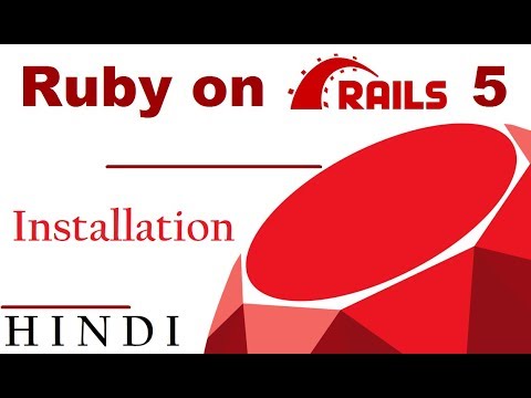 Ruby on Rails 5 Tutorial 2 Installing हिन्दी