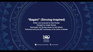 Bagani--Sinulog/Festival Version, Quincentennial Theme Song | Roel Rostata