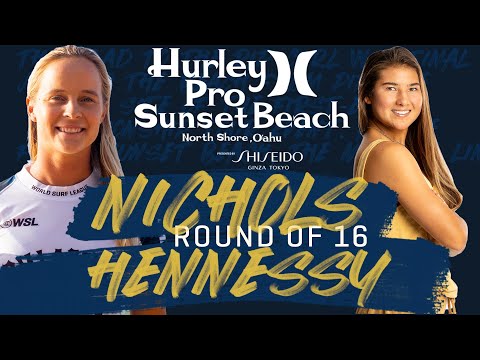 Isabella Nichols vs Brisa Hennessy Hurley Pro Sunset Beach - Round of 16 Heat 6