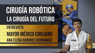 Cirugía Robótica la cirugía del futuro