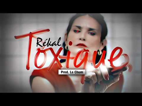 Rékal - Toxique (Prod. Le Chum)