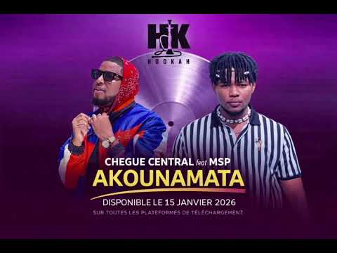 YOUNG MSP feat CHEGUE CENTRAL Akounamata (Audio Officiel)