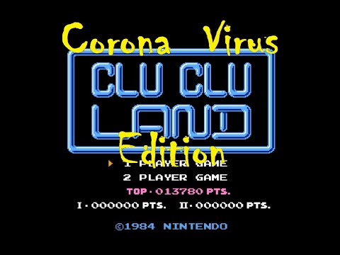 Episode 003: Corvid-19 hits Clu Clu Land!