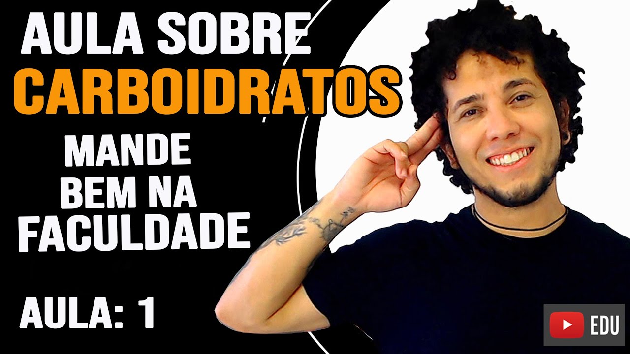 CARBOIDRATOS | AULA BIOQUÍMICA ENSINO SUPERIOR | MANDE BEM NA FACULDADE - Prof. Patrick Gomes