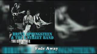 Bruce Springsteen - Fade Away