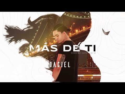 Daciel - Más De Ti (Audio Oficial)