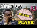 When Siege Players Have 5 BILLION IQ Rainbow Six Siege Pro Smart Plays