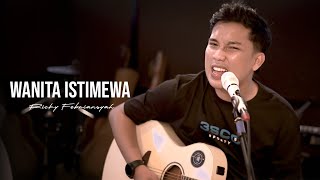 Download lagu Wanita Istimewa - Ricky Febriansyah   |  BY RICKY mp3