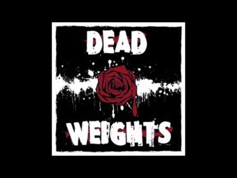 Dead Weights - Tidal Wave