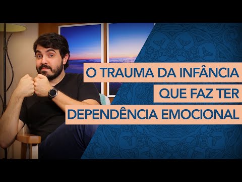 O trauma da dependência emocional. Entenda sobre Apego Inseguro (Psicanalista explica)