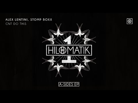 Alex Lentini, STOMP BOXX - CNT DO THIS [Official Audio]