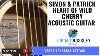 Video thumbnail for Simon Patrick Natural Elements Heart of Wild Cherry Acoustic Guitar by Lucas Crossley Guitar