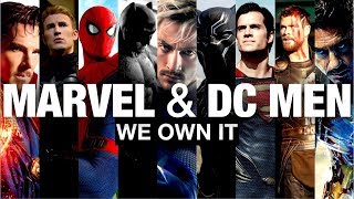 MARVEL/DC MEN ~ WE OWN IT ~ 2 Chains &amp; Wiz Khalifa