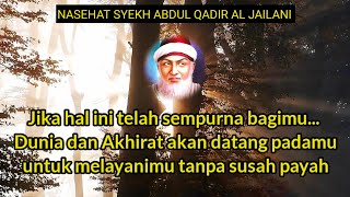 Download lagu Cara agar Dunia dan Akhirat melayanimu // Nasihat Syekh Abdul Qadir Jaelani mp3 Download lagu Cara agar Dunia dan Akhirat melayanimu // Nasihat Syekh Abdul Qadir Jaelani mp3