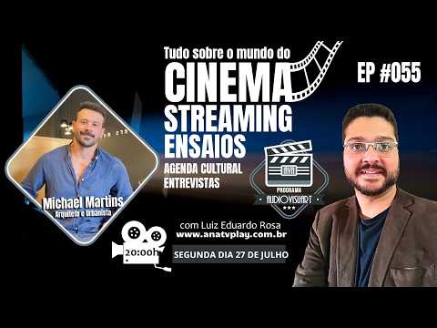 PROGRAMA AUDIOVISUART - Michael MartinsArquiteto e Urbanismo - EP #055