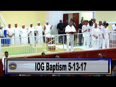 IOG Chicago Baptism - (May 13, 2017)