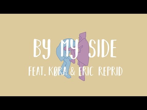 Clueless Kit - By My Side (feat. køra & Eric Reprid)