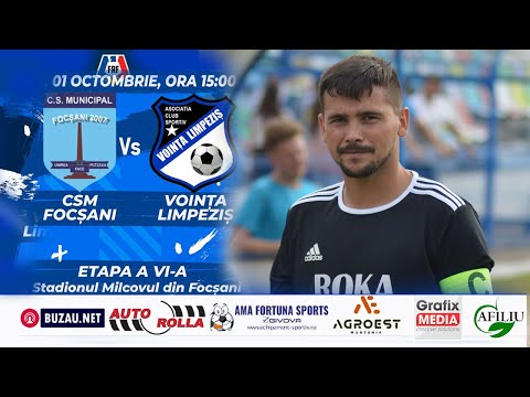 LIGA3: CSM FOCSANI - VOINTA LIMPEZIS