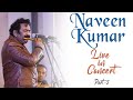 Naveen Kumar( Flutist) live in concert | Bazm e Khas | Part-3