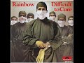 Rainbow - Freedom Fighter (Difficult To Cure) (HQ)