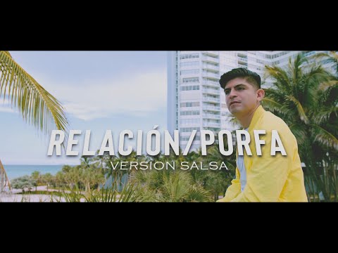 Relación / Porfa (Salsa Remix) - Boris Silva, N'Samble, Kate Candela, Fran Mera, Cedric V, Ch Maiden