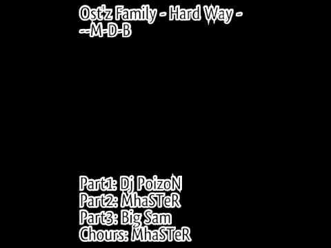 One Shot Team -- Hard Way -- M-D-B