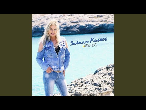 Ohne Dich - Susann Kaiser
