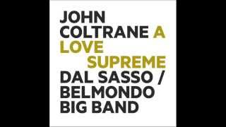 Dal Sasso/Belmondo Big Band — John Coltrane: A LOVE SUPREME [trailer]