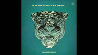 El Michels Affair & Black Thought - The Weather video