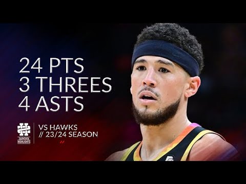 Devin Booker 24 pts 3 threes 4 asts vs Hawks 23/24 season