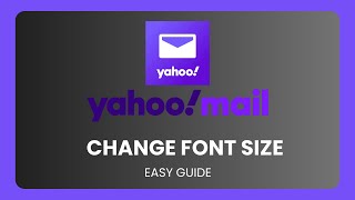 How To Change Font Size In Yahoo Mail !