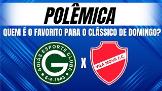 Feras causam polêmica ao escolher favorito para o clássico entre Goiás e Vila Nova