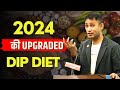 2024 की Upgraded DIP Diet Plan ||  DIP Diet Explained in Hindi || Dr Biswaroop Roy Chowdhury