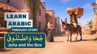Download lagu Juḥā and The Box جُحَا وَالصُّنْدُوقُ | Learn Arabic Through Stories | Arabic Funny Story mp3