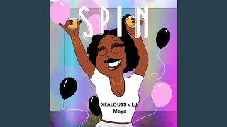 Spin (feat. Lil Maya)