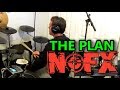 NOFX - The Plan - Drum Cover