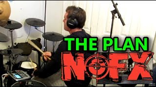 NOFX - The Plan - Drum Cover