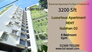 Luxurious Interior Apartment For Rent in Gulshan 02