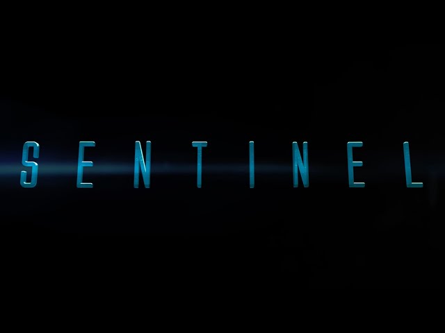 SENTINEL Official Trailer
