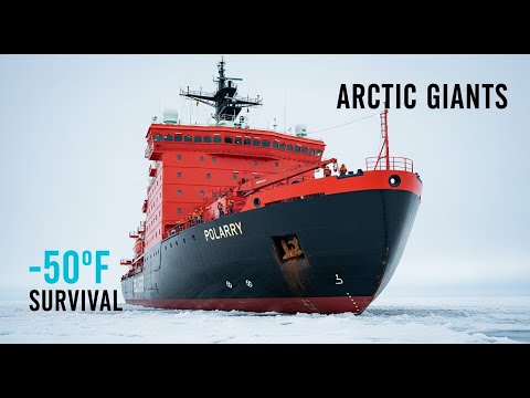 GIANT Icebreaker Ships | Surviving -50°F Arctic Temperatures