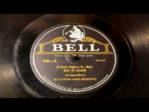 Say It Again - Hollywood Dance Orchestra-Nathan Glantz (Bell)