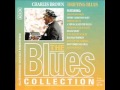 Charles Brown - Not so far