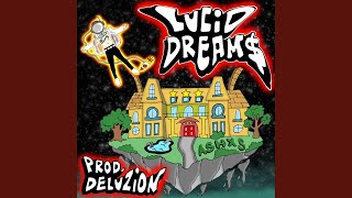 Lucid Dream$ Music Video