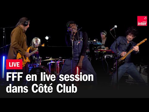 FFF en live dans Côté club